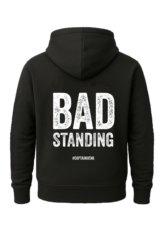 Exclusive Hoodie Captains Choice – Bad Standing Edition